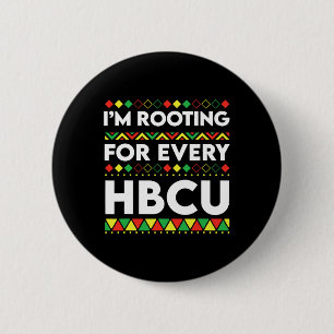 Black History Month I'm Rooting For Every Hbcu 2  6 Cm Round Badge