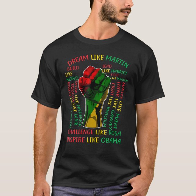 Black History Month Inspirational Leaders Power Fi T-Shirt (Front)