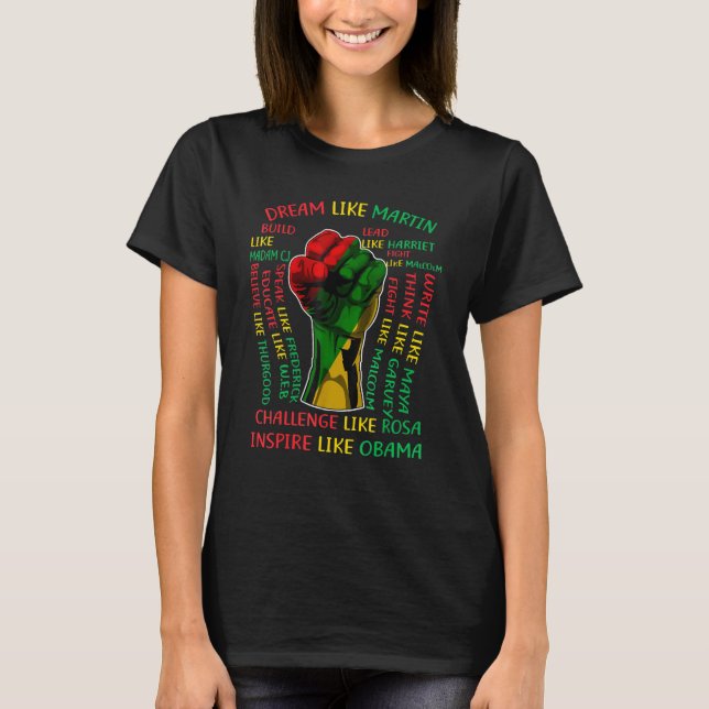 Black History Month Inspirational Leaders Power Fi T-Shirt (Front)