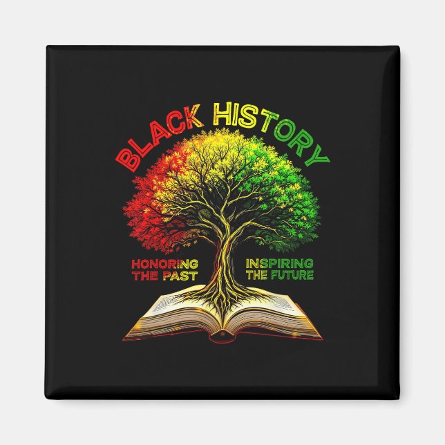 Black History Month Inspiring The Future African T Magnet (Front)