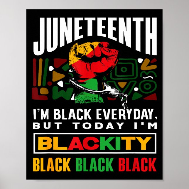 Black History Month Juneteenth Blackity  Poster (Front)