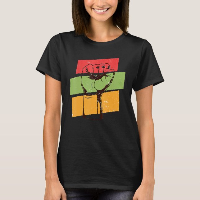 Black History Month l Black Pride Fist African Col T-Shirt (Front)