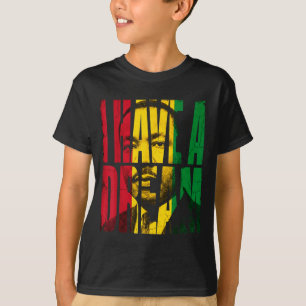 Black History Month Martin Dream Illustration T-Shirt