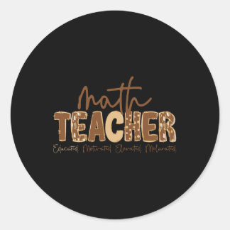 Black History Month Math Teacher Educated Motivate Classic Round Sticker