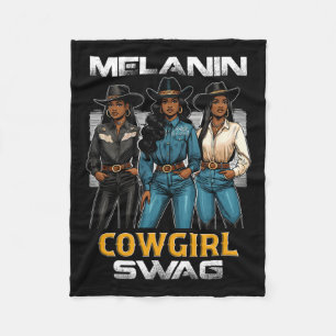 Black History Month Melanin Cowgirl Swag 1  Fleece Blanket