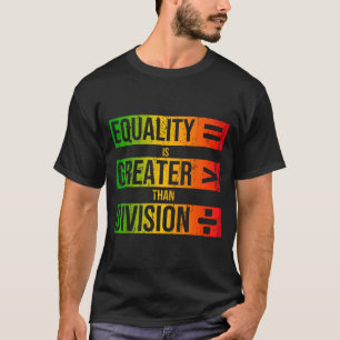 Black History Month Melanin Men Women Kids Math Sy T-Shirt
