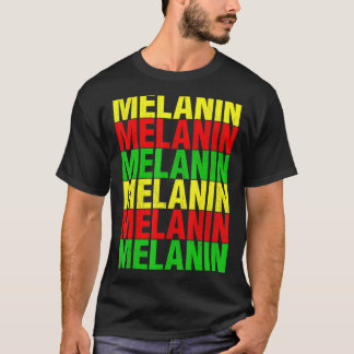 Black History Month Melanin Women Men Kids T-Shirt