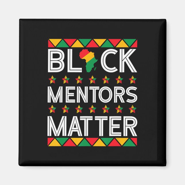 Black History Month Mentors Problem African Americ Magnet (Front)