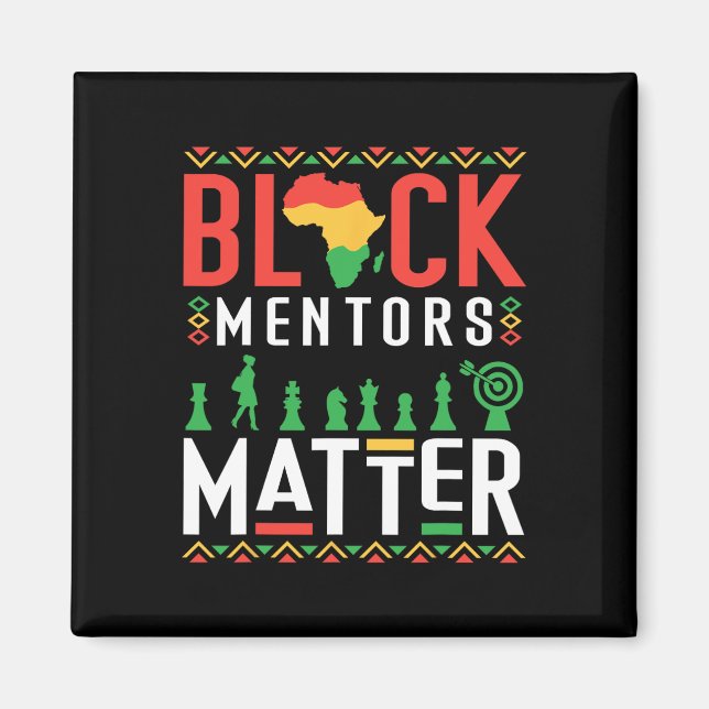 Black History Month Mentors Problem African Americ Magnet (Front)