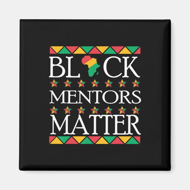 Black History Month Mentors Problem African Americ Magnet (Front)