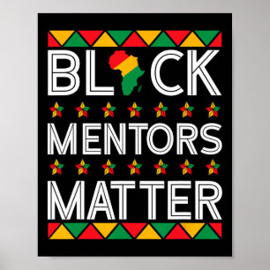 Black History Month Mentors Problem African Americ Poster