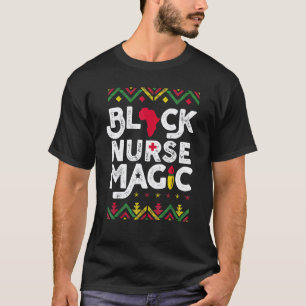 Black History Month Nurse Melanin African American T-Shirt