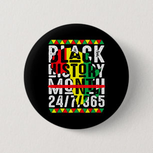 Black History Month One Month Cant Hold Our Histor 6 Cm Round Badge