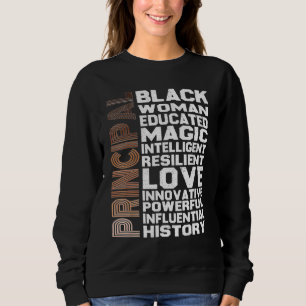 Black History Month Pajama I Am A Black Principal Sweatshirt