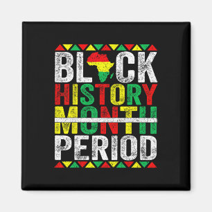 Black History Month Period African American Black Magnet
