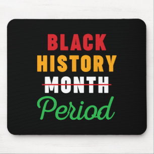Black History Month Period African American Women Mouse Pad