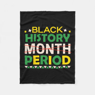 Black History Month Period Black History Month Mel Fleece Blanket