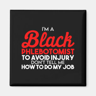 Black History Month Phlebotomist Flag African Amer Magnet