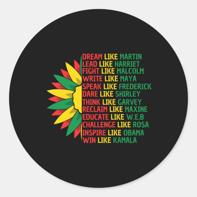 Black History Month Positive Sayings  Classic Round Sticker (Front)