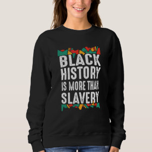 Black History Month Pretty Black Educated Heartbea Sweatshirt