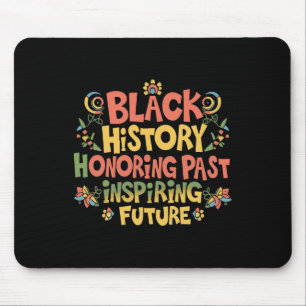 Black History Month Pride  Mouse Pad