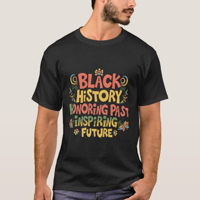 Black History Month Pride  T-Shirt (Front)