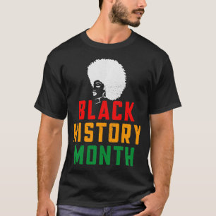Black History Month Proud African Afro American T-Shirt