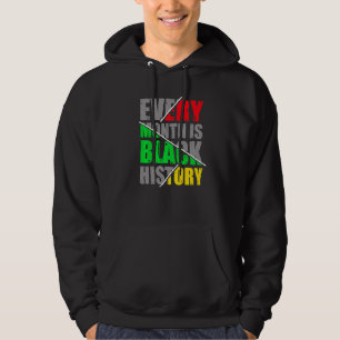 Black History Month Proud Black African Melanin  5 Hoodie