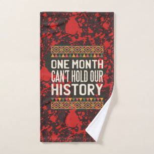 Black History Month Quotes - Cant Hold Our History Hand Towel