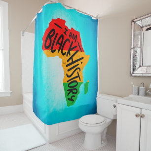Black History Month Quotes - I AM BLACK HISTORY Shower Curtain