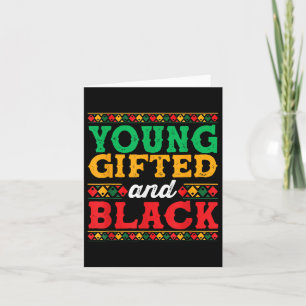 Black History Month Shirt Young Gifted And Black J Card