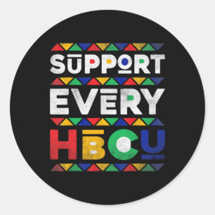 Black History Month Support Every Hbcu Historical Classic Round Sticker