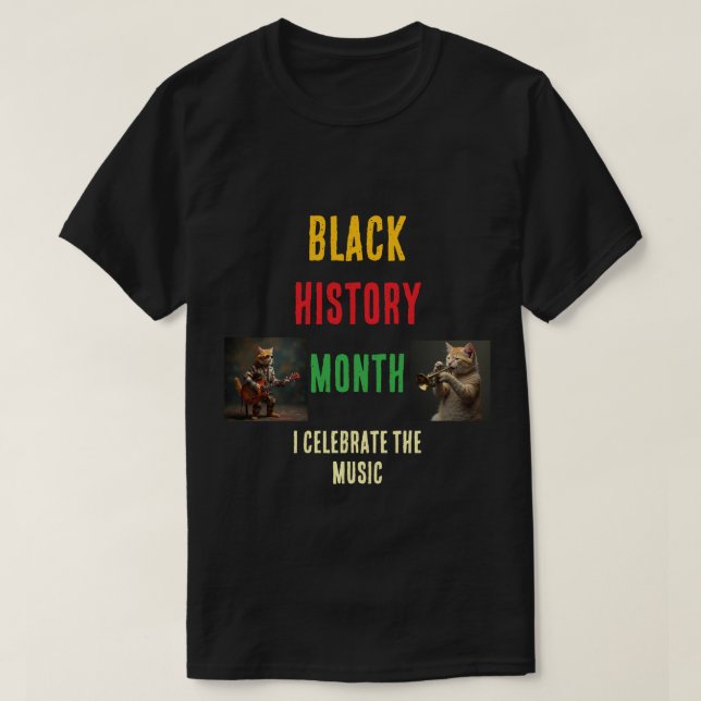 Black History Month T-Shirt (Design Front)