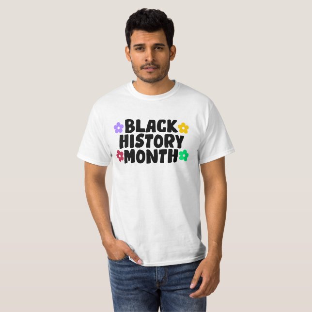 Black history month  T-Shirt (Front Full)