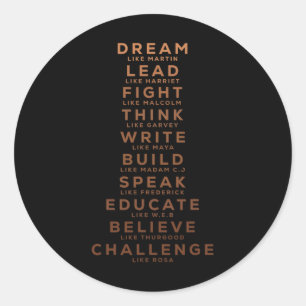 Black History Month Tee Dream Like Martin Lead Lik Classic Round Sticker