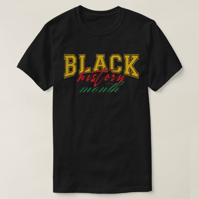 Black History Month Tribute T-Shirt (Design Front)
