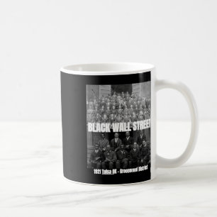 Black History Month - Tusla - Founders Of Black Wa Coffee Mug