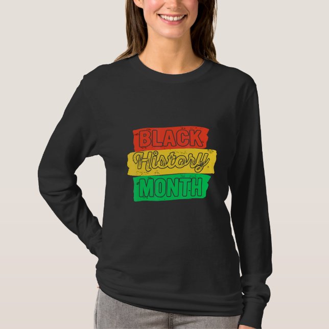 Black History Month Typography 1 T-Shirt (Front)
