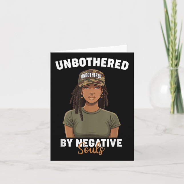 Black History Month Unbothered By Negative Souls C Card (Front)