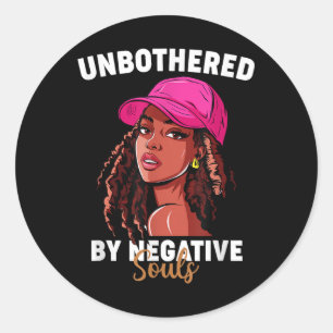 Black History Month Unbothered By Negative Souls S Classic Round Sticker