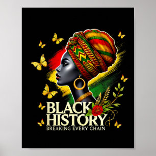 Black History Month Women Black History Breaking E Poster