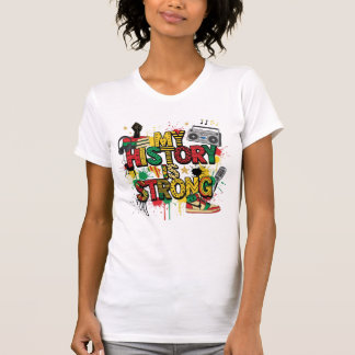 Black History Month Womens Strong Activism  T-Shirt