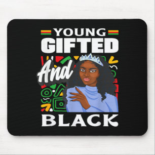 Black History Month Young Gifted And Black Mouse Pad