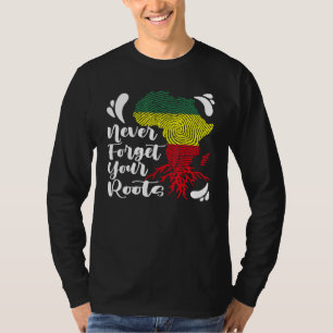 Black History Never Forget Your African Roots Mela T-Shirt