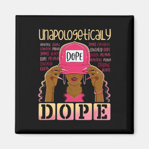 Black History Queen Afro Unapologetically Drug Mel Magnet
