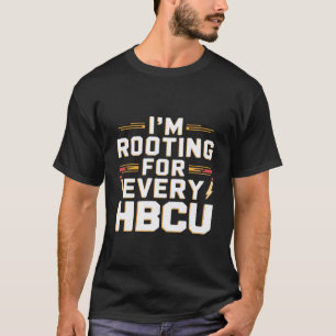Black History Rooting for Every HBCU Teacher Men W T-Shirt