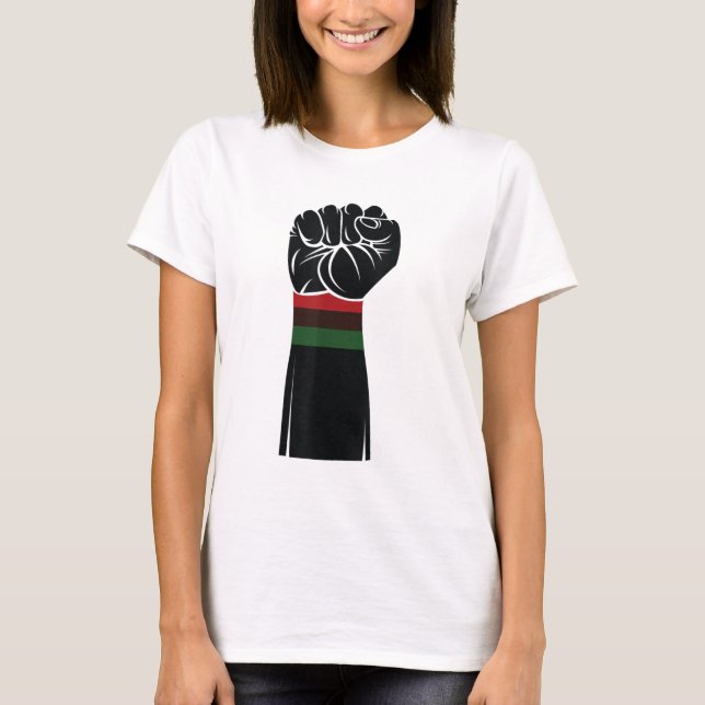 Black History Strong Black Fist T-Shirt (Front)