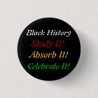 "Black History - Study, Absorb, Celebrate"
