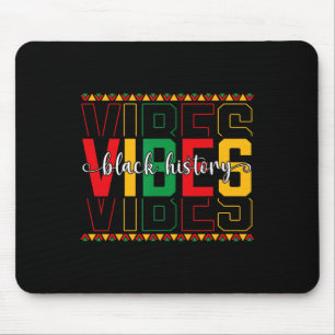 Black History Vibes African American Freedom Junet Mouse Pad