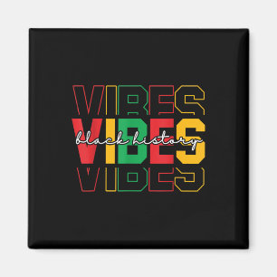 Black History Vibes Colourful African American Mon Magnet